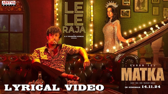 Le le raaja song from Matka - Nora Fathehi sizzles