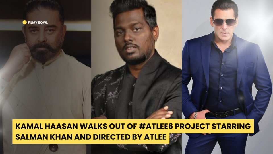 Kamal Haasan Walks Out of #Atlee6 Project Starring Salman Khan and Directed by Atlee