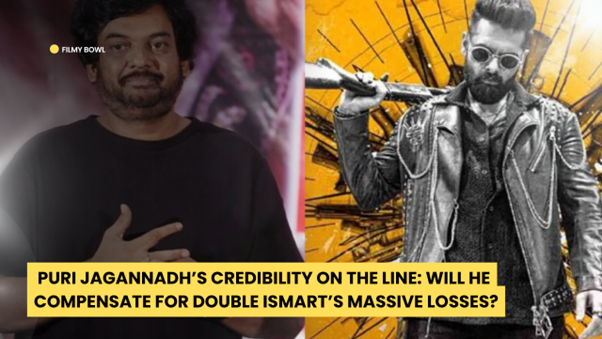 Puri Jagannadh Credibility on the Line: Will He Compensate for Double iSmart’s Massive Losses?