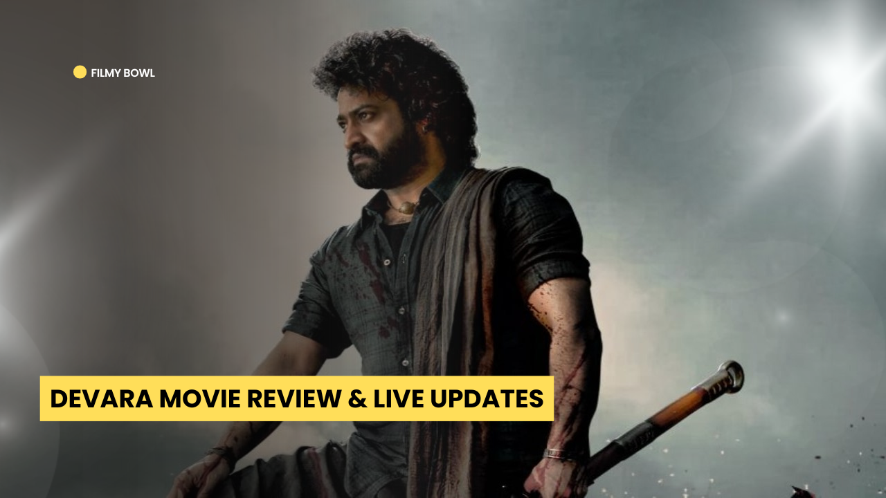 Devara Movie Review / Live Updates