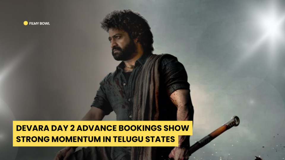 Devara Day 2 Advance Bookings Show Strong Momentum in Telugu States