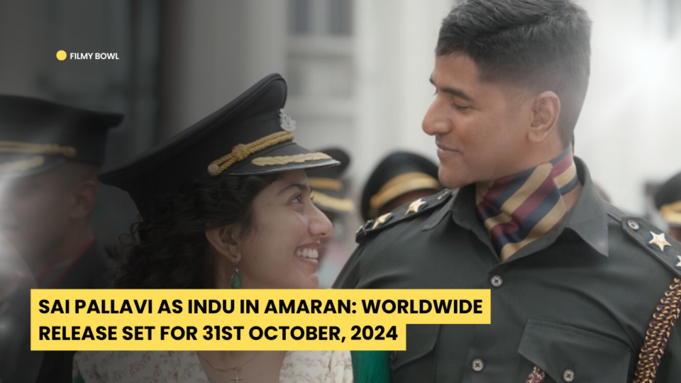 Sai Pallavi as Indu in Amaran: Worldwide Release Set for 31st October, 2024