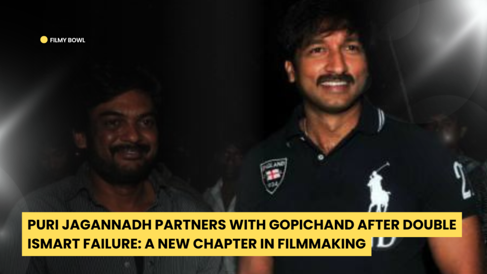 Puri Jagannadh Partners with Gopichand After Double Ismart Failure: A New Chapter in Filmmaking