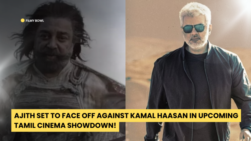 Ajith Set to Face Off Against Kamal Haasan in Upcoming Tamil Cinema Showdown!