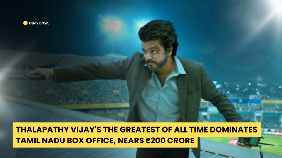 Thalapathy Vijay's The Greatest of All Time Dominates Tamil Nadu Box Office, Nears ₹200 Crore