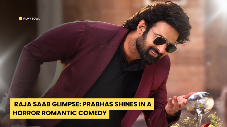 Raja Saab Glimpse: Prabhas Shines in a Horror Romantic Comedy