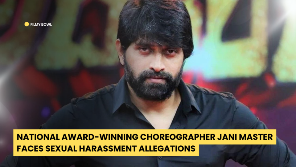 National Award-Winning Choreographer Jani Master Faces Sexual Harassment Allegations