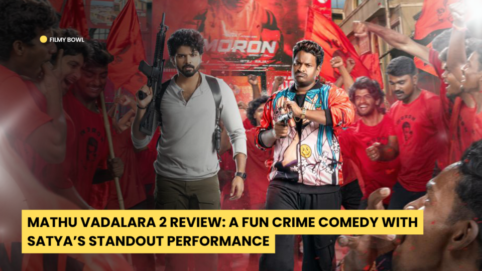 Mathu Vadalara 2 Review: A Fun Crime Comedy with Satya’s Standout Performance