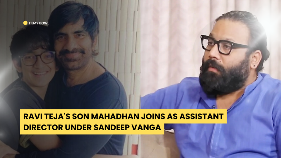 Ravi Teja Son Mahadhan Joins as Assistant Director Under Sandeep Vanga