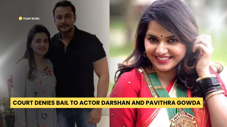 Court Denies Bail to Actor Darshan and Pavithra Gowda