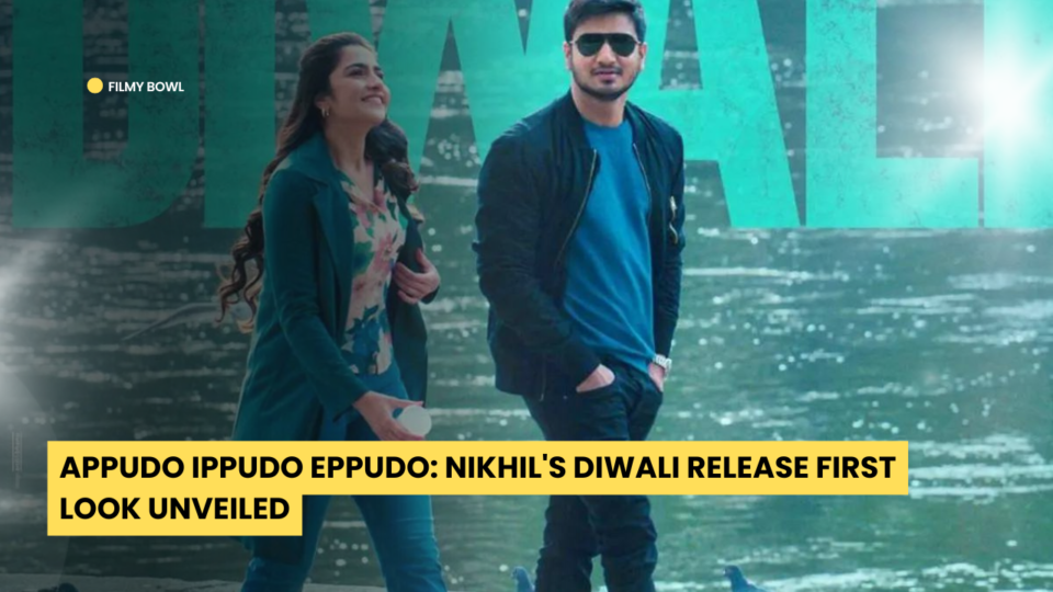 Appudo Ippudo Eppudo: Nikhil's Diwali Release First Look Unveiled