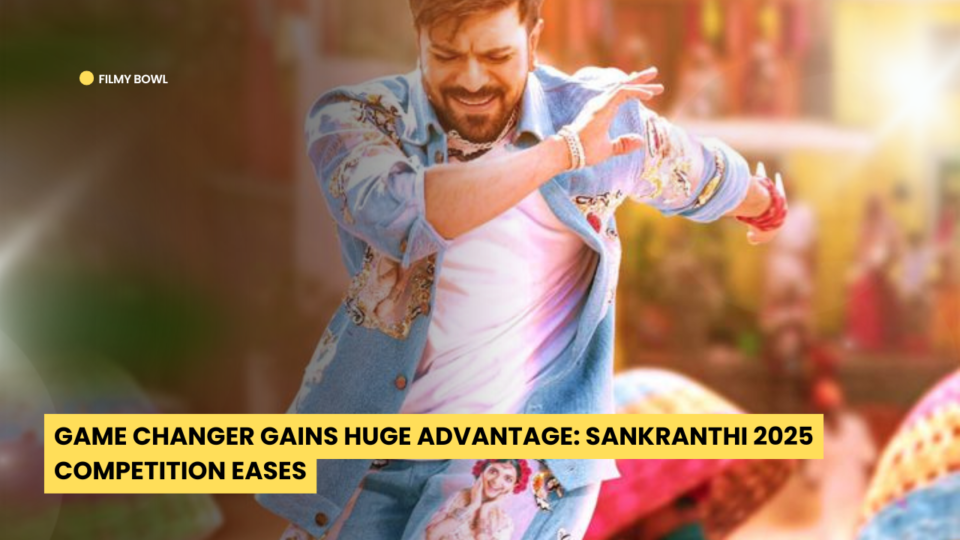 Game Changer Gains Huge Advantage: Sankranthi 2025 Competition Eases