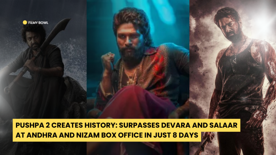 Pushpa 2 Creates History: Surpasses Devara and Salaar at Andhra & Nizam Box Office in Just 8 Days