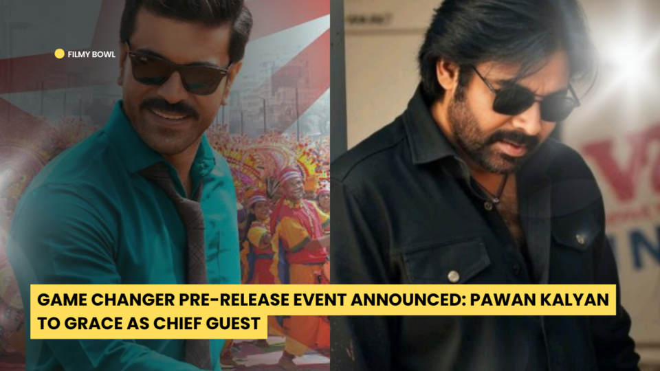 Game Changer Pre-Release Event Announced: Pawan Kalyan to Grace as Chief Guest