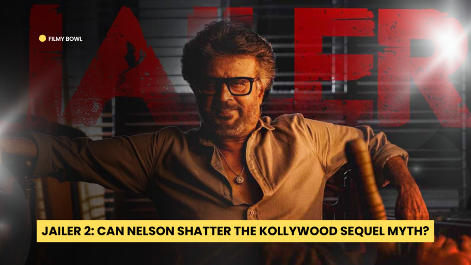 Jailer 2: Can Nelson Shatter the Kollywood Sequel Myth?