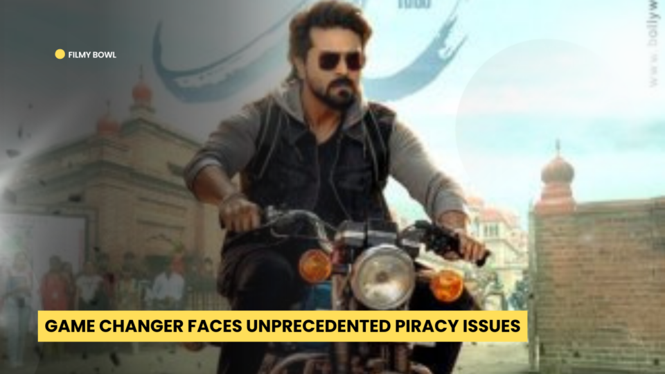 Game Changer Faces Unprecedented Piracy Issues