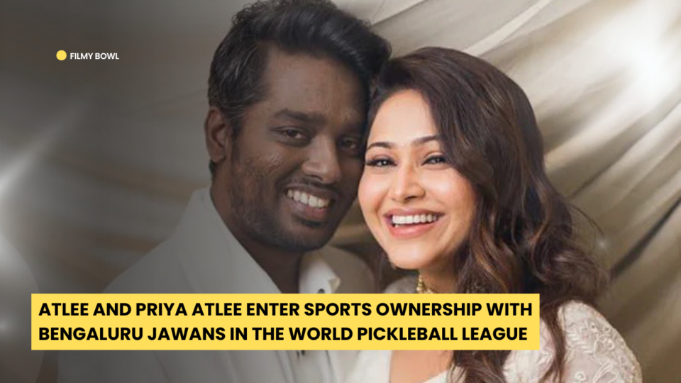 Atlee and Priya Atlee Enter Sports Ownership with Bengaluru Jawans in the World Pickleball League