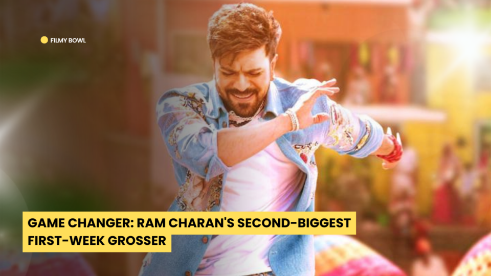 Game Changer: Ram Charan's Second-Biggest First-Week Grosser