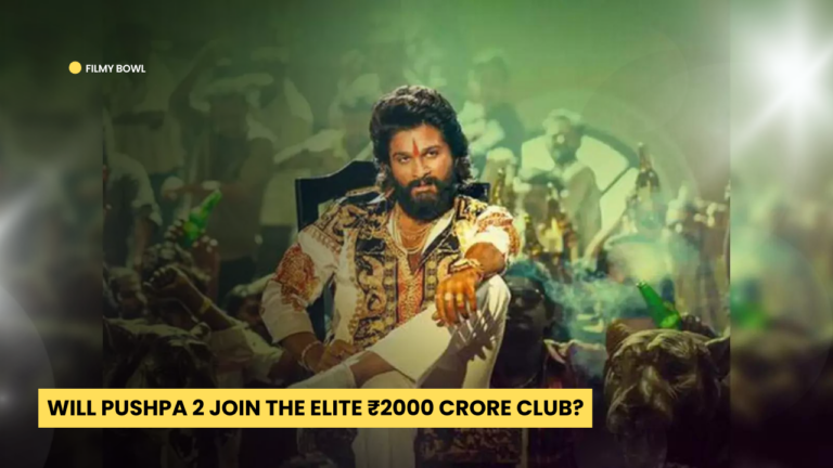 Will Pushpa 2 Join the Elite ₹2000 Crore Club?