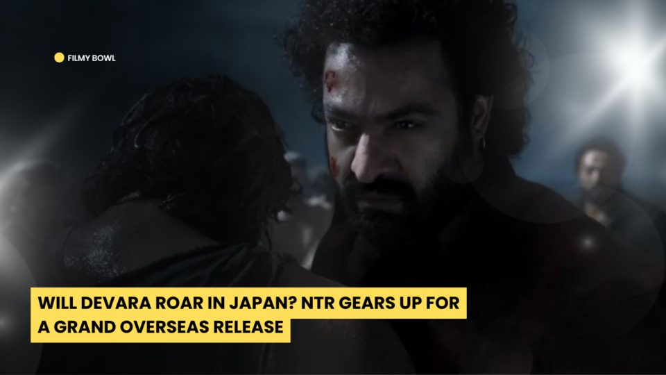 Will Devara Roar in Japan? NTR Gears Up for a Grand Overseas Release