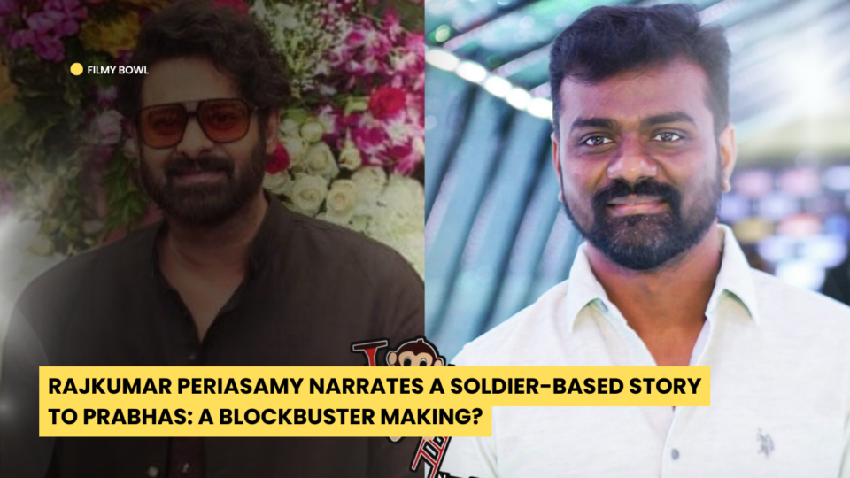 Rajkumar Periasamy Narrates a Soldier-Based Story to Prabhas: A Blockbuster Making?