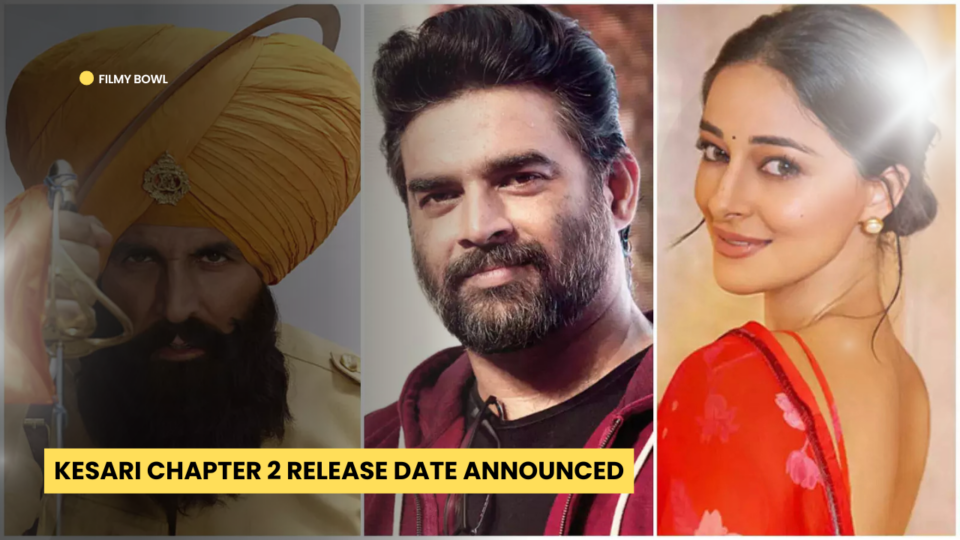 Kesari Chapter 2 Release Date Announced