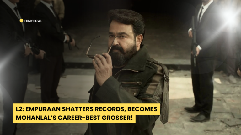 L2: Empuraan Shatters Records, Becomes Mohanlal’s Career-Best Grosser!