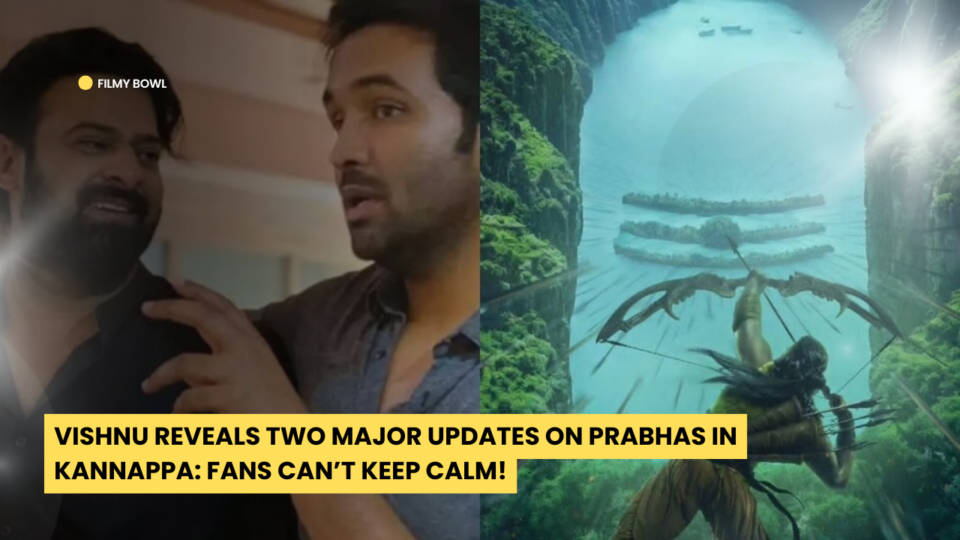 Vishnu Reveals Two Major Updates on Prabhas in Kannappa: Fans Can’t Keep Calm!