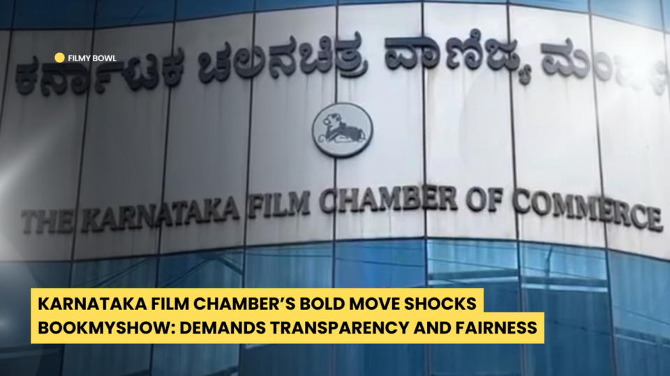 Karnataka Film Chamber’s Bold Move Shocks BookMyShow: Demands Transparency and Fairness