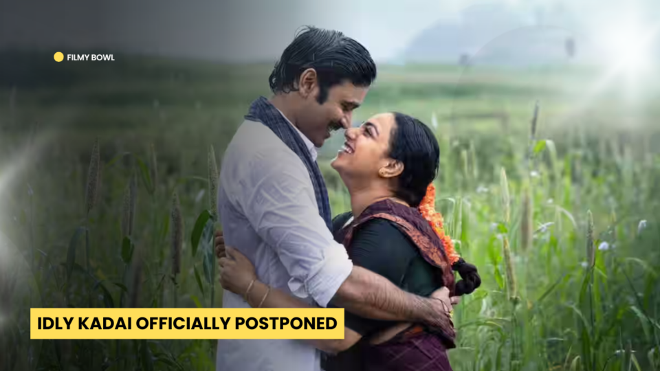 Idly Kadai Officially Postponed