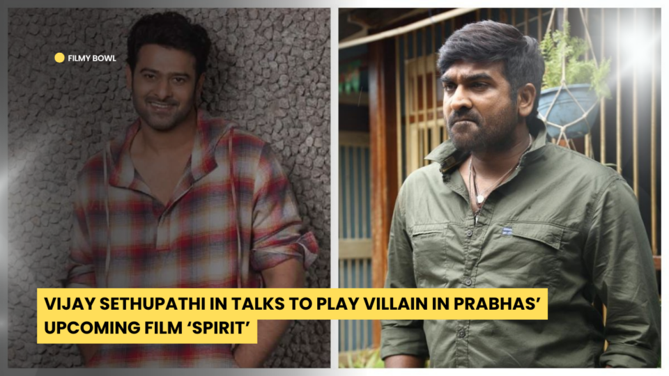 Vijay Sethupathi in Talks to Play Villain in Prabhas’ Upcoming Film ‘SPIRIT’