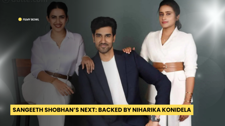 Sangeeth Shobhan’s Next: Backed by Niharika Konidela
