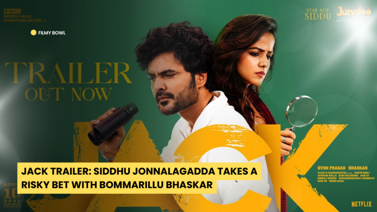 Jack Trailer: Siddhu Jonnalagadda Takes a Risky Bet with Bommarillu Bhaskar