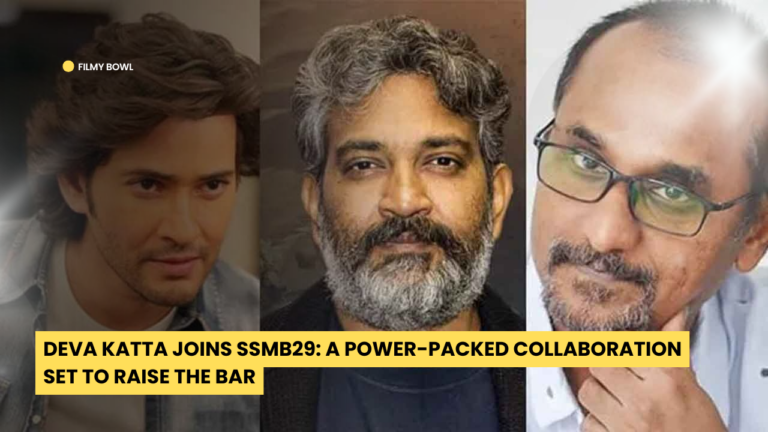 Deva Katta Joins SSMB29: A Power-Packed Collaboration Set to Raise the Bar