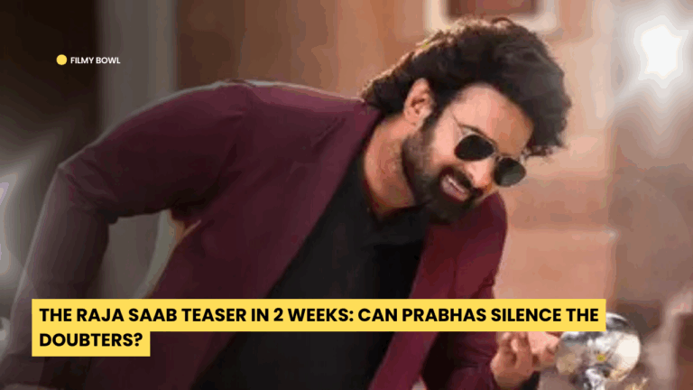 The Raja Saab Teaser in 2 Weeks: Can Prabhas Silence the Doubters?