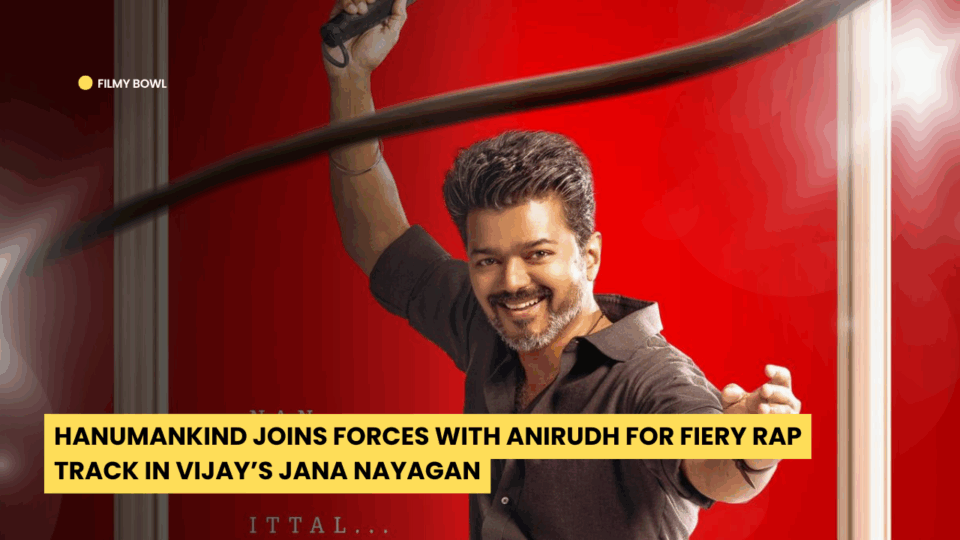 Hanumankind Joins Forces with Anirudh for Fiery Rap Track in Vijay’s Jana Nayagan