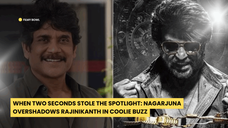 When Two Seconds Stole the Spotlight: Nagarjuna Overshadows Rajinikanth in Coolie Buzz