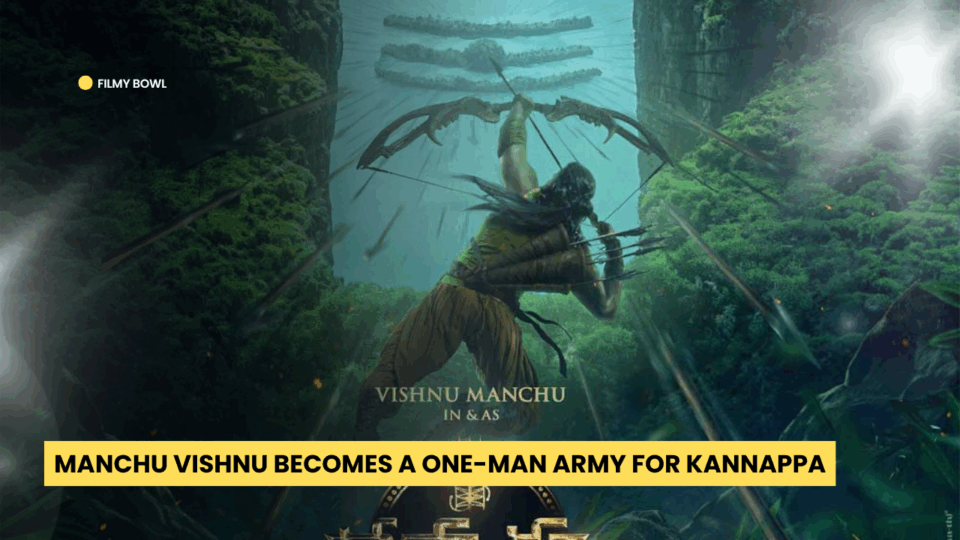 Manchu Vishnu Becomes a One-Man Army for Kannappa