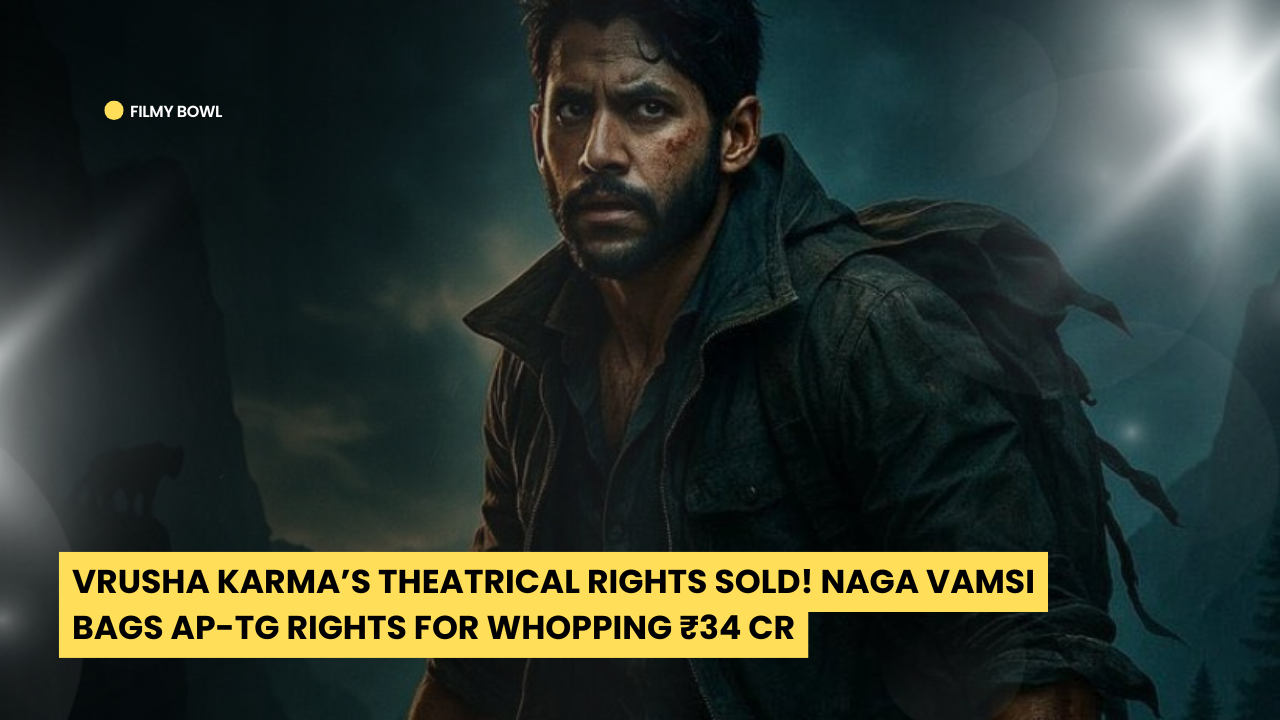 Vrusha Karma’s Theatrical Rights Sold! Naga Vamsi Bags AP-TG Rights for Whopping ₹34 Cr